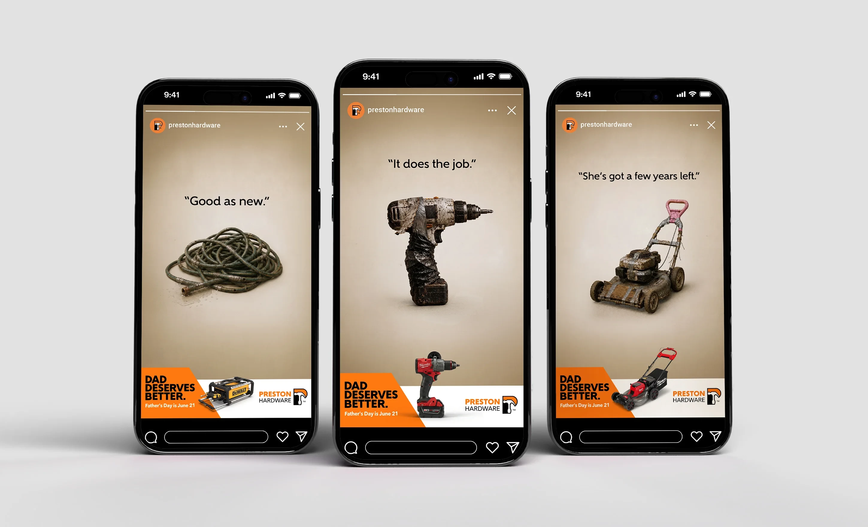 Preston Hardware “Dad Deserves Better” social campaign on three phones