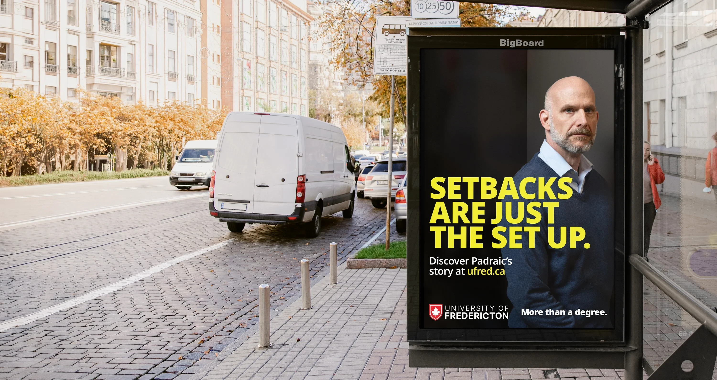 UFred “Setbacks are just the set up” campaign on a transit shelter